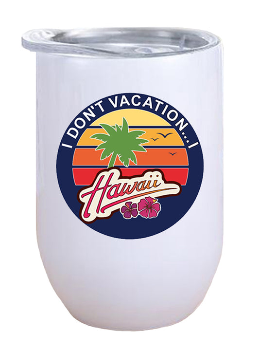 Hawaii 15 oz Insulated Wine Tumbler